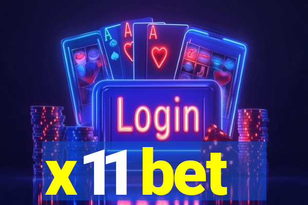 x11 bet