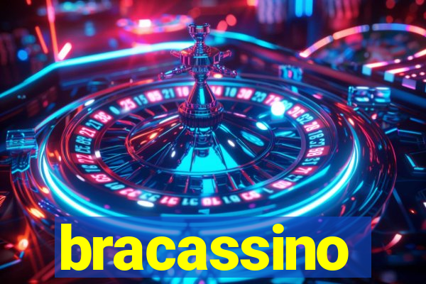 bracassino