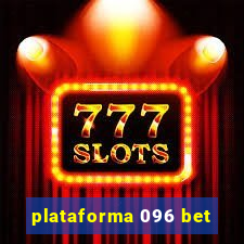 plataforma 096 bet