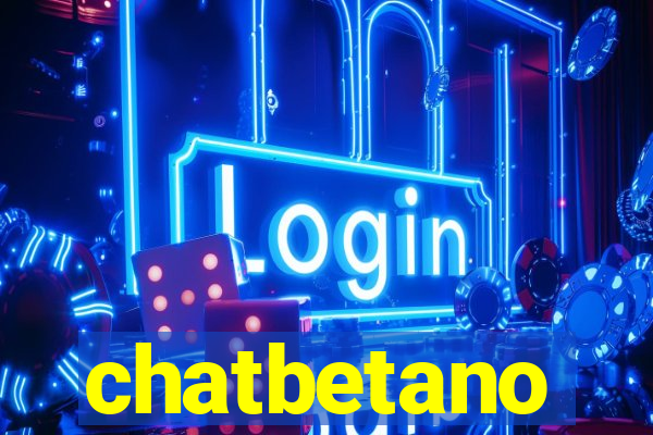 chatbetano