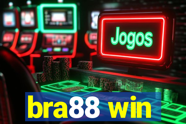 bra88 win