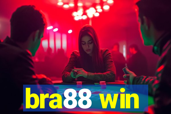 bra88 win