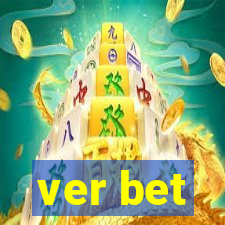 ver bet