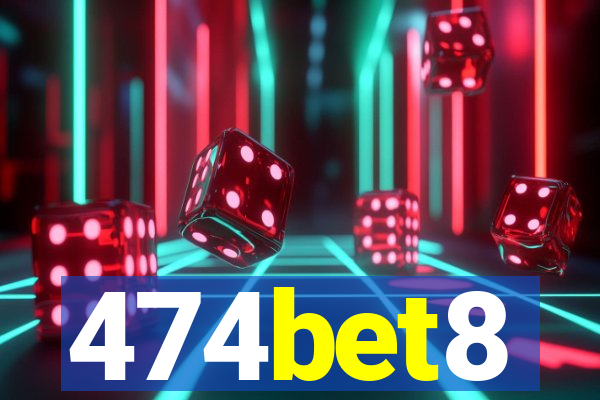 474bet8