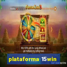 plataforma 15win