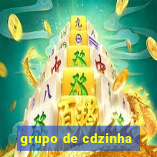 grupo de cdzinha