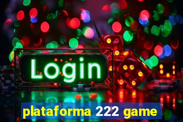 plataforma 222 game