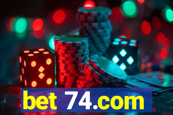 bet 74.com