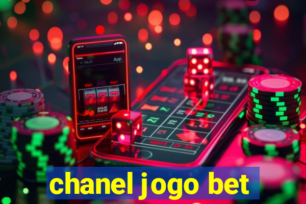 chanel jogo bet