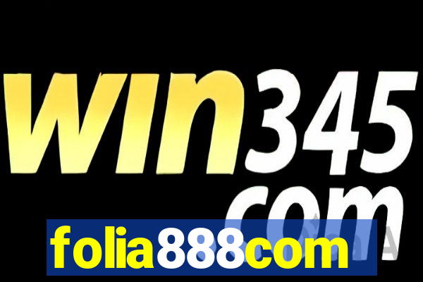 folia888com