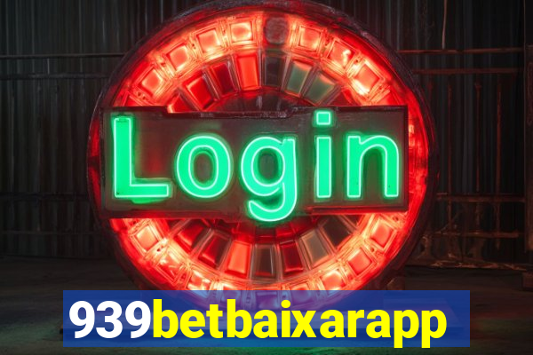 939betbaixarapp