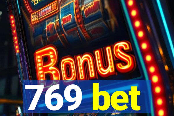 769 bet