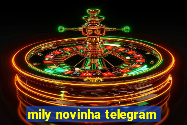 mily novinha telegram