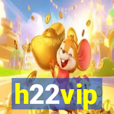 h22vip