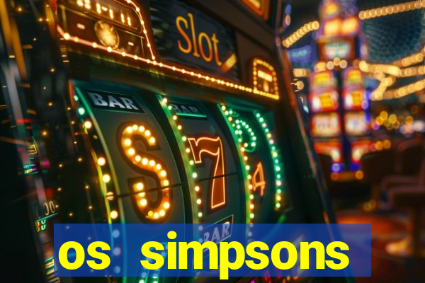 os simpsons assistir online