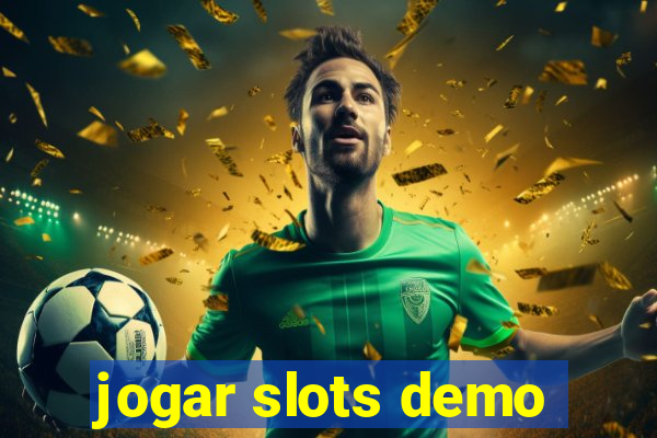 jogar slots demo