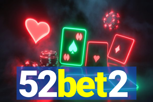 52bet2