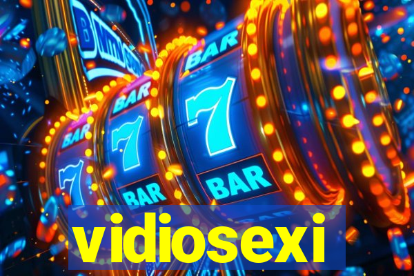 vidiosexi