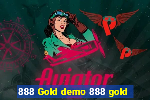 888 Gold demo 888 gold