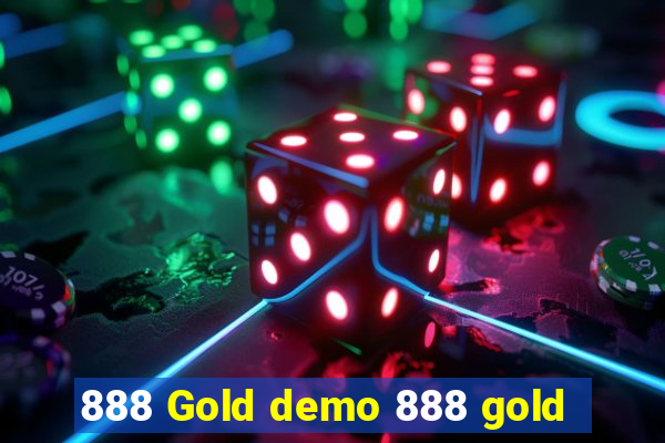 888 Gold demo 888 gold