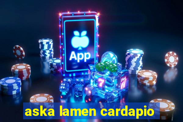 aska lamen cardapio