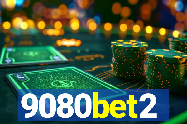 9080bet2