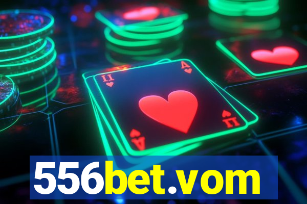 556bet.vom