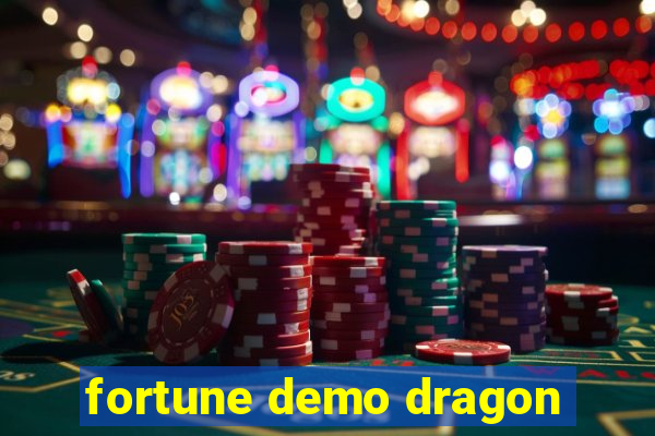 fortune demo dragon