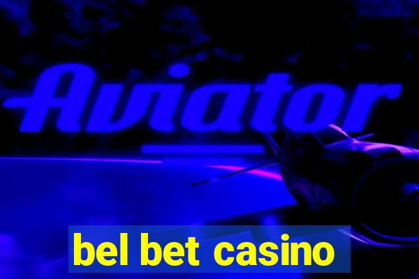 bel bet casino