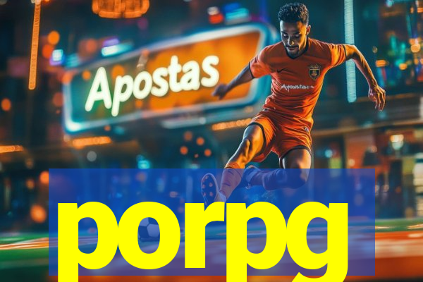 porpg