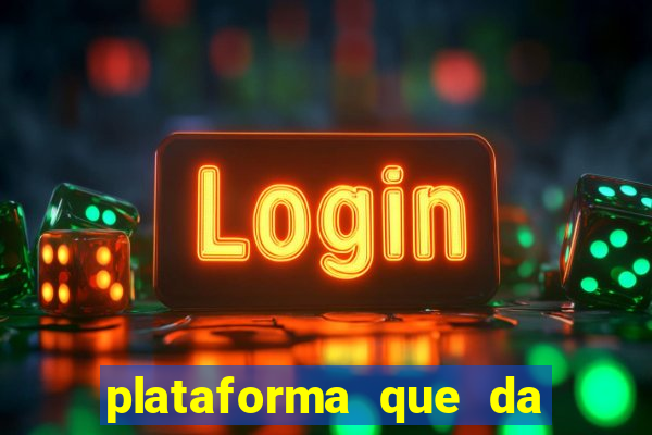 plataforma que da bonus sem deposito