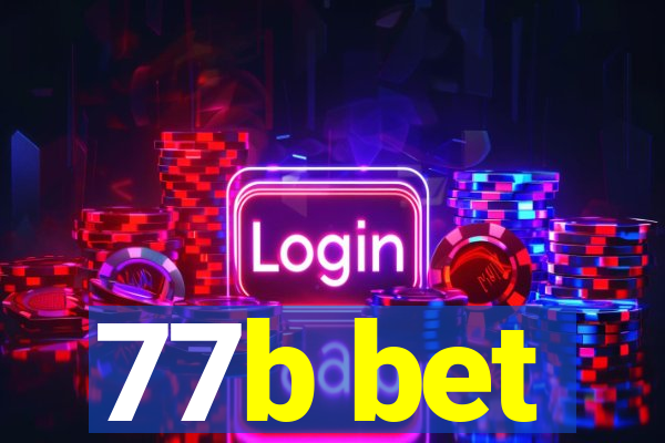 77b bet