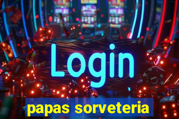 papas sorveteria