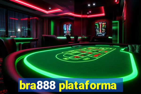 bra888 plataforma