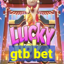 gtb bet