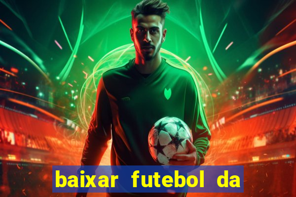 baixar futebol da hora 3.7