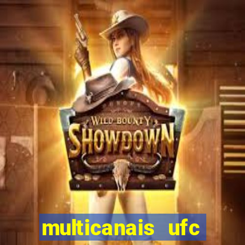 multicanais ufc fight pass