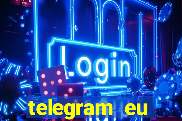 telegram eu confesso +18