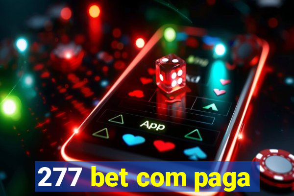 277 bet com paga