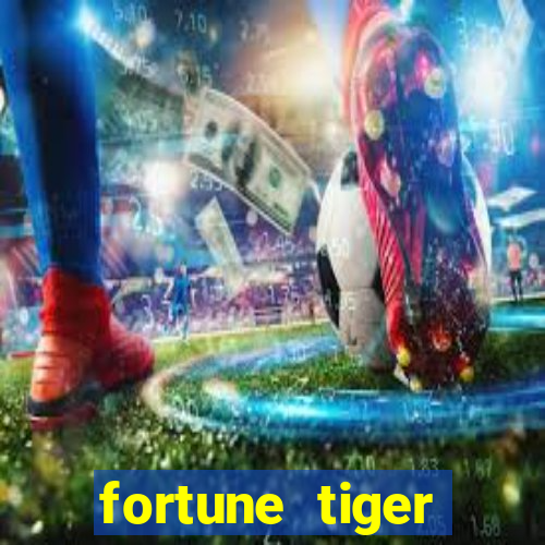 fortune tiger rodada grátis