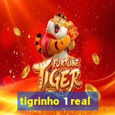 tigrinho 1 real