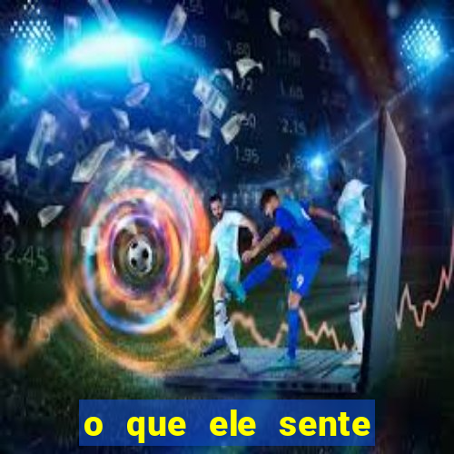 o que ele sente por mim o mago