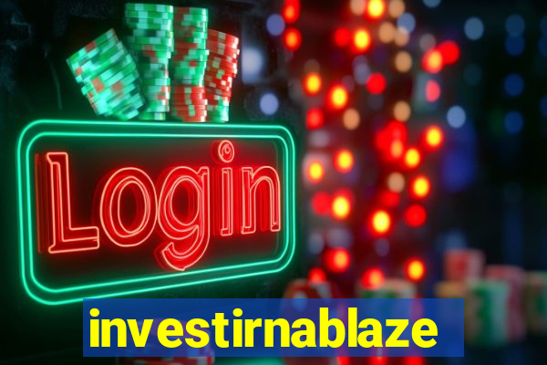 investirnablaze