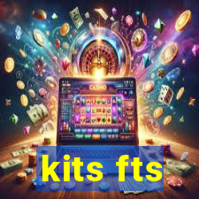 kits fts