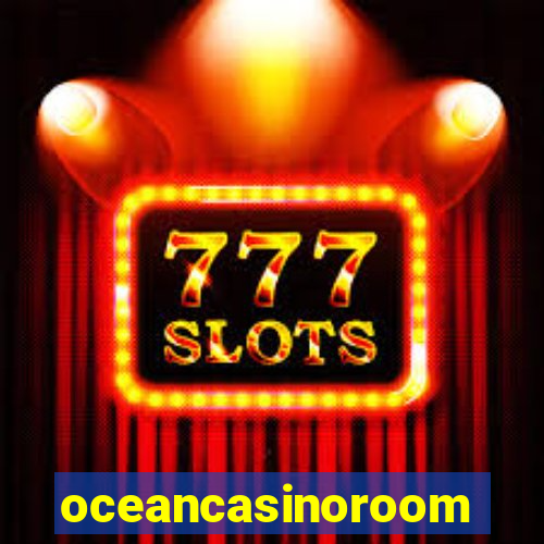 oceancasinoroom