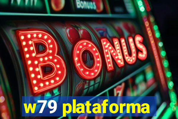 w79 plataforma