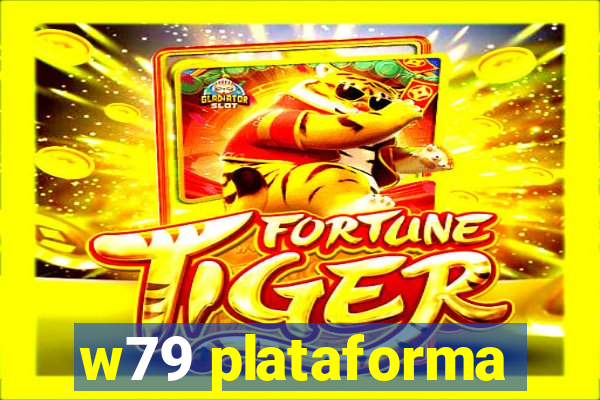 w79 plataforma