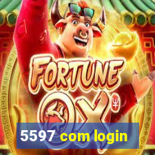 5597 com login