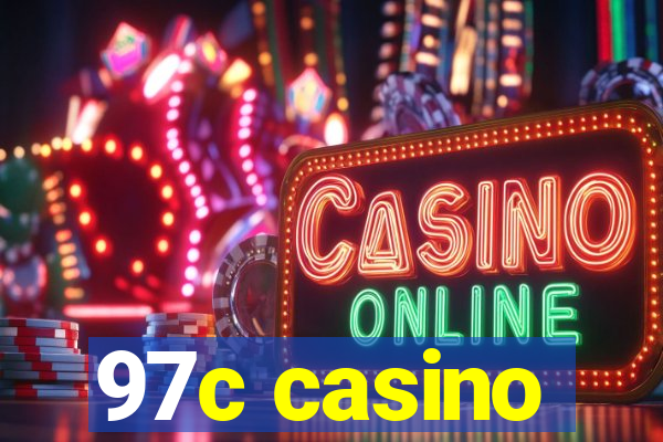 97c casino