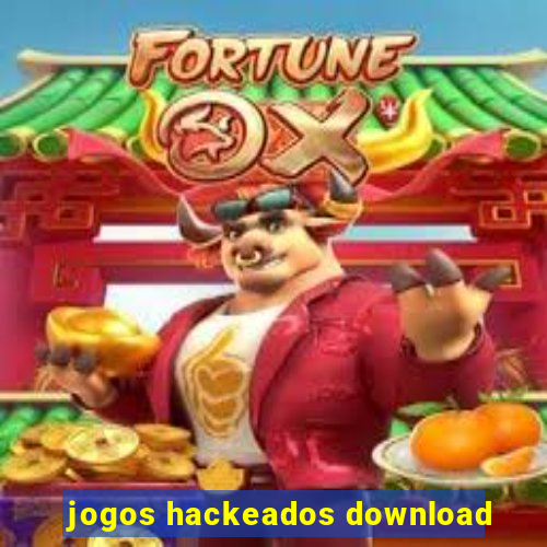 jogos hackeados download